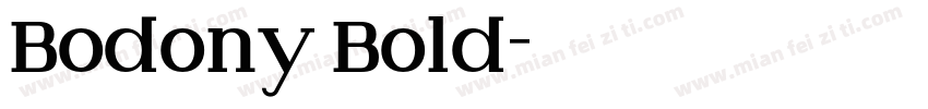 Bodony Bold字体转换